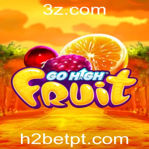 GoHighFruit: Desvendando o Novo Fenômeno nos h2bet Jogos
